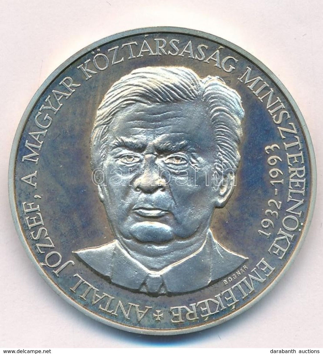 Bognár György (1944-) 1993. 'Antall József, A Magyar Köztársaság Miniszterelnöke 1932-1993 / Hazádnak Rendületlenül Légy - Sin Clasificación