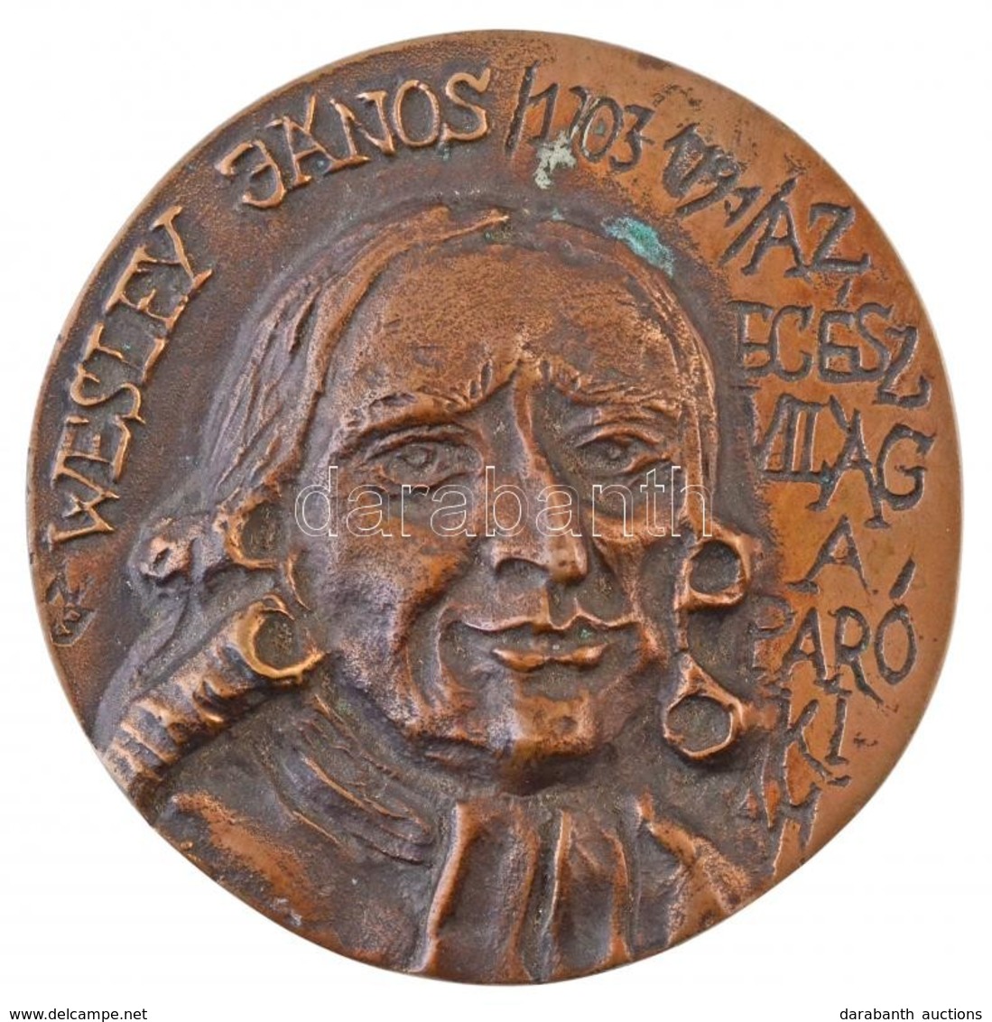 Nagy István János (1938-) 'Wesley János 1703-1791' Br Emlékplakett (99mm) T:2 Kis ü. - Sin Clasificación