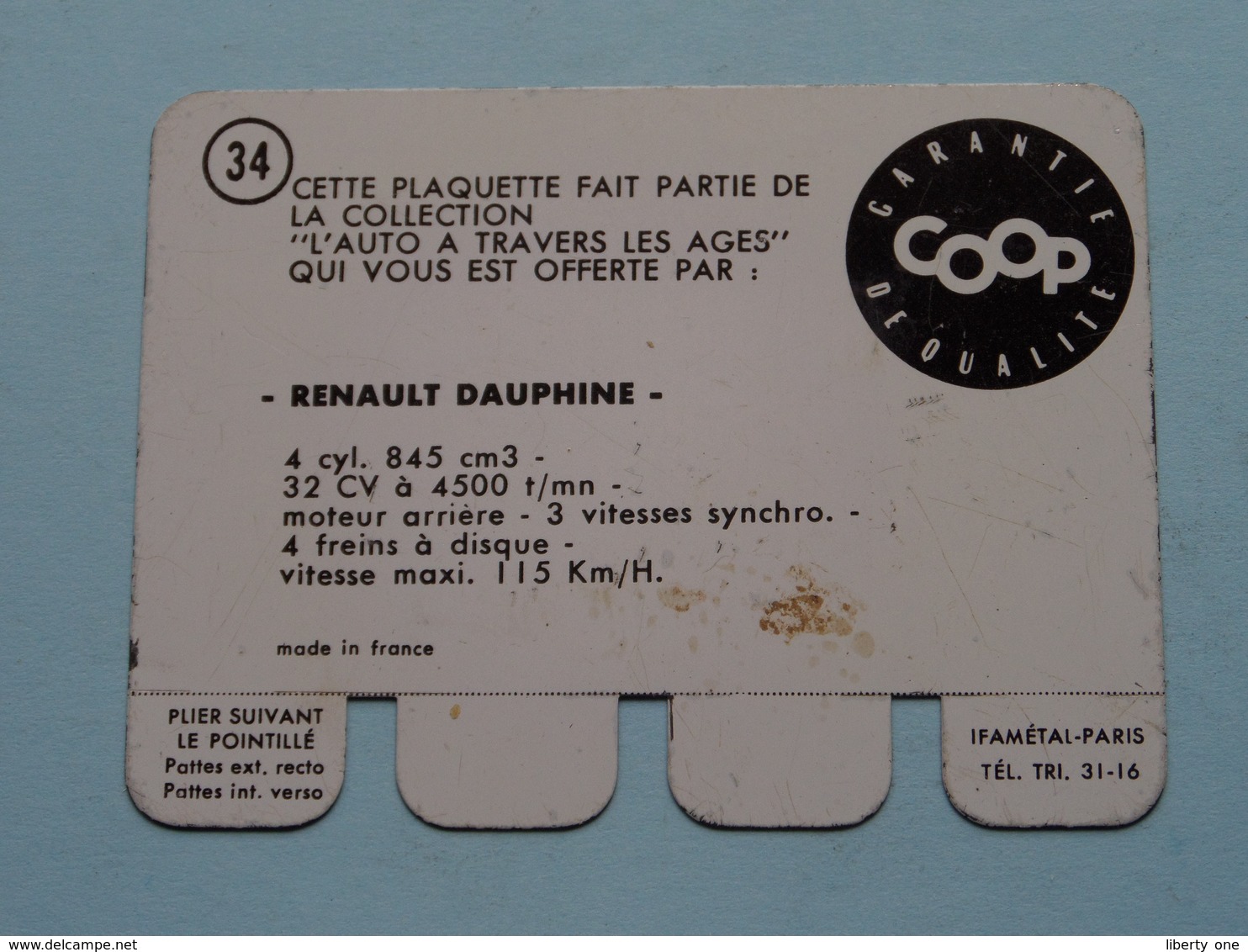 RENAULT DAUPHINE - Coll. N° 34 ( Plaquette C O O P - Voir Photo - Ifamétal Paris ) ! - Plaques En Tôle (après 1960)