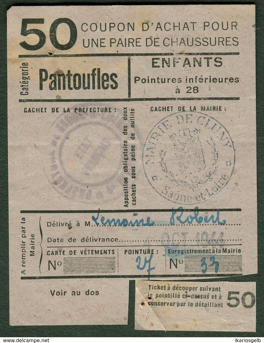 Coupon D'achat 1944 Cluny ( Saone-et-Loire ) " Chaussures Pantoufles Pour Enfant  " Carte Ravitaillement E - Ficción & Especímenes