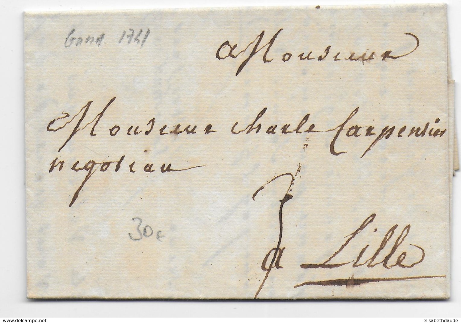 BELGIQUE - 1741 - LETTRE De GAND Avec TAXE MANU => LILLE - 1714-1794 (Oesterreichische Niederlande)