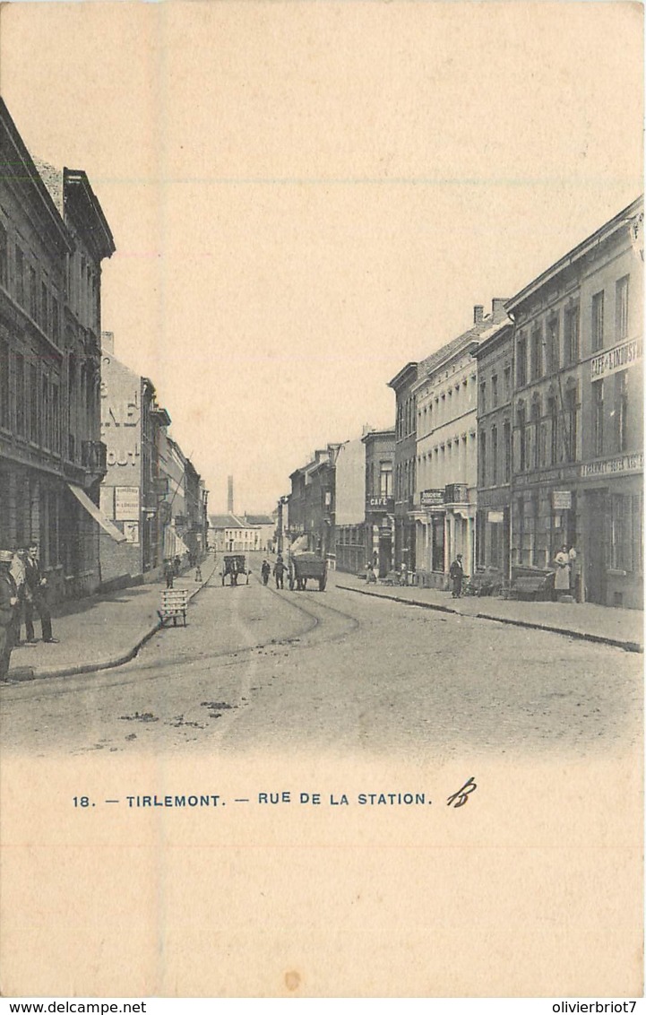 Belgique - Tirlemont - Rue De La Station - Tienen