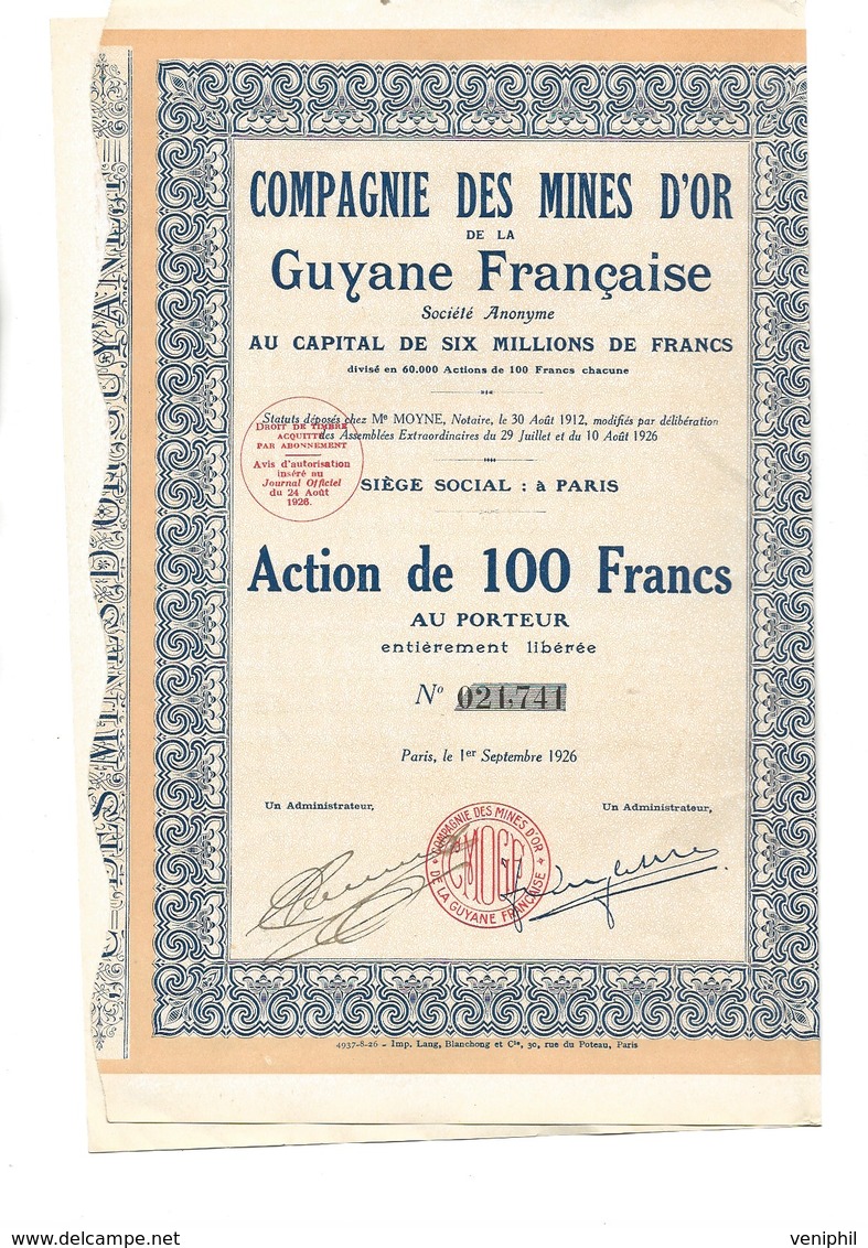 COMPAGNIE DES MINES D'OR DE LA GUYANE FRANCAISE - ACTION DE 100 FRS -ANNEE 1926 - Miniere