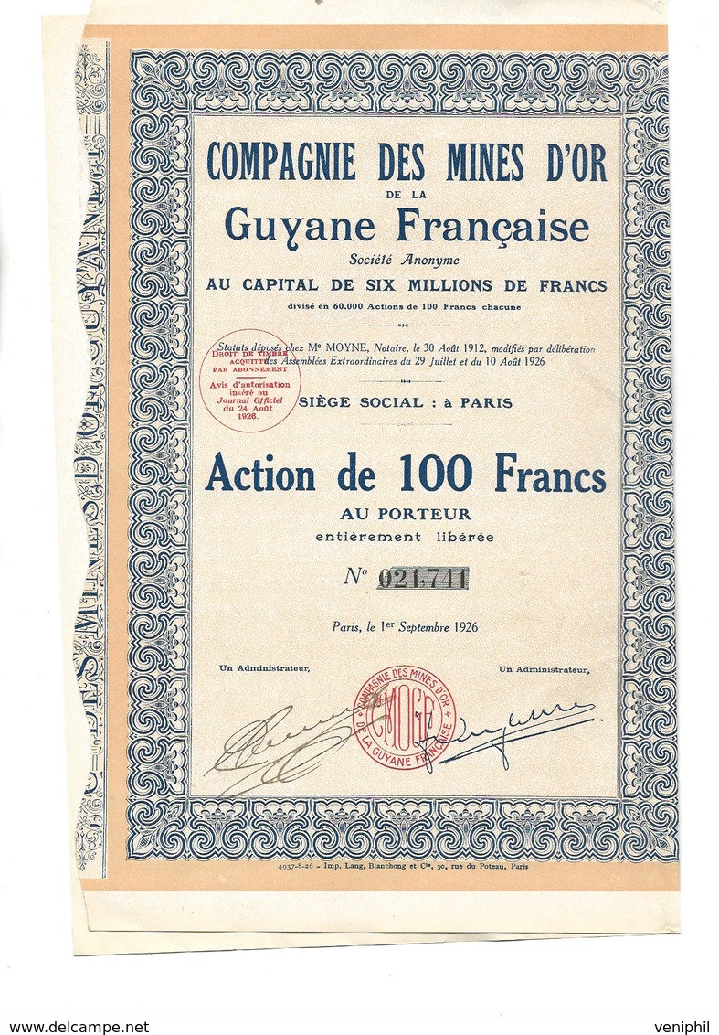 COMPAGNIE DES MINES D'OR DE LA GUYANE FRANCAISE - ACTION DE 100 FRS -ANNEE 1926 - Mines