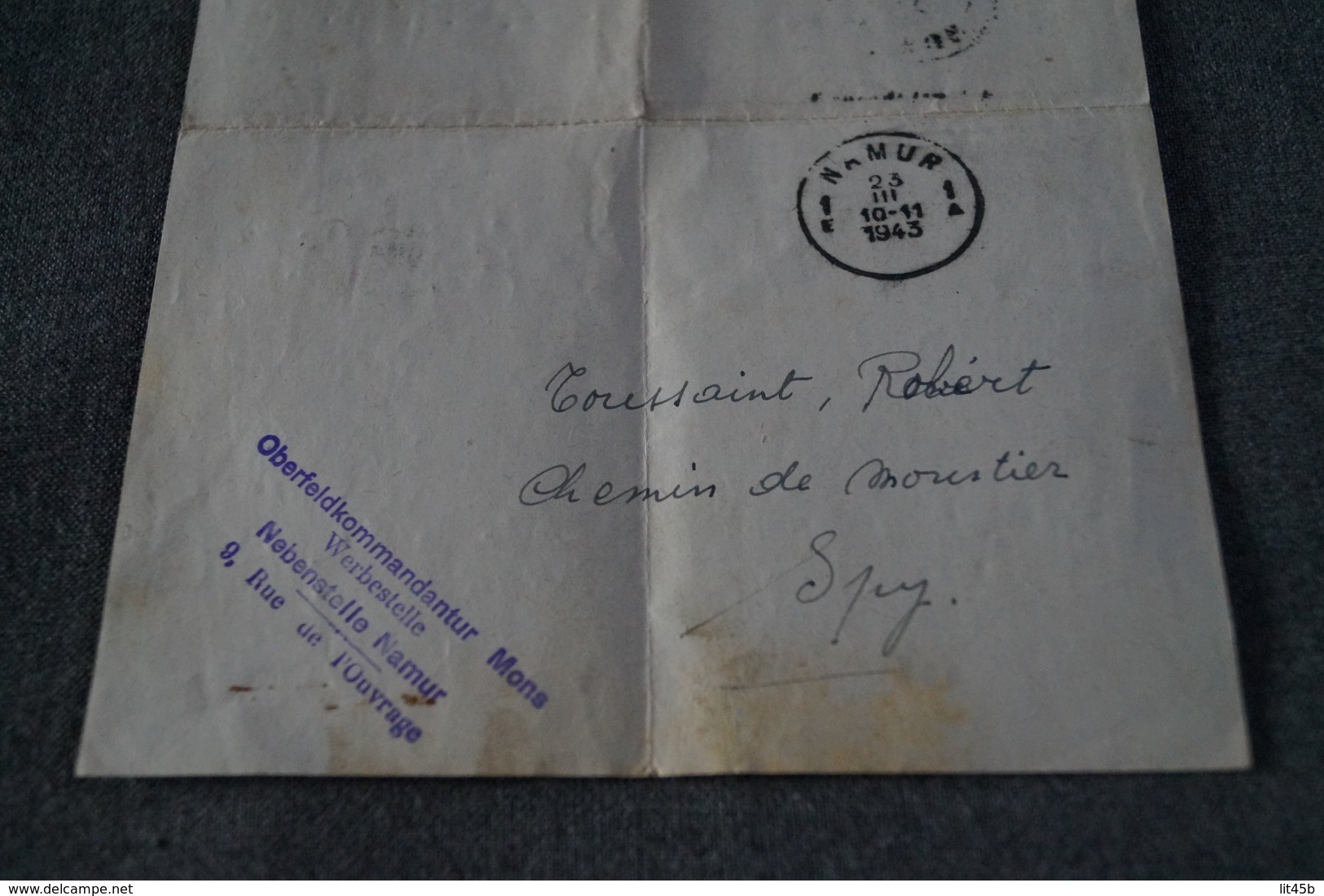 Office D'embauche,travail Obligatoire Pour Les Allemands 1943,Ober Feldkommandantur 1943,Toussaint Robert - Documents