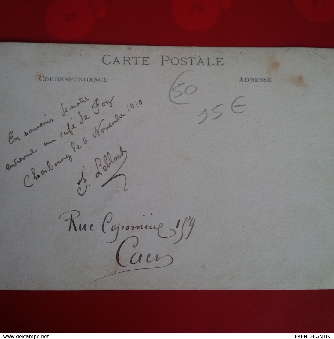 CARTE PHOTO CHERBOURG CAFE DE FOY SOLDATS A LA SANTE DES BLEUS 1910 - Cherbourg