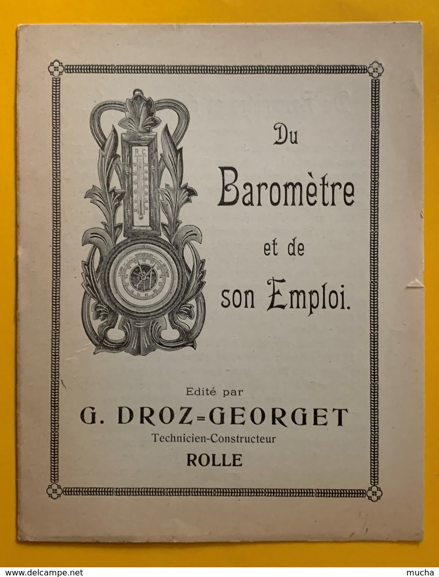 60333 - Brochure Du Baromètre Et De Son Emploi édité Par G.Droz-Georget Technicien-Constructeur Rolle - Unclassified