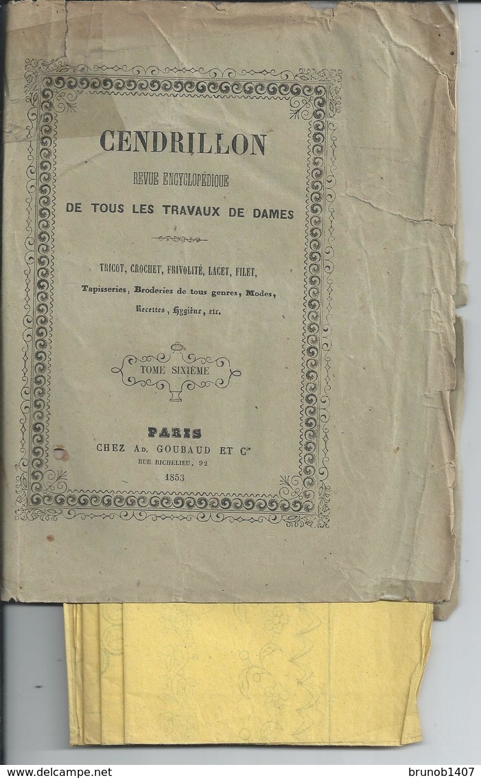 CENDRILLON   Journal Encyclopeqique De Tous Les Travaux De Dames   1853 Complet Avec Le Patron - Encyclopaedia