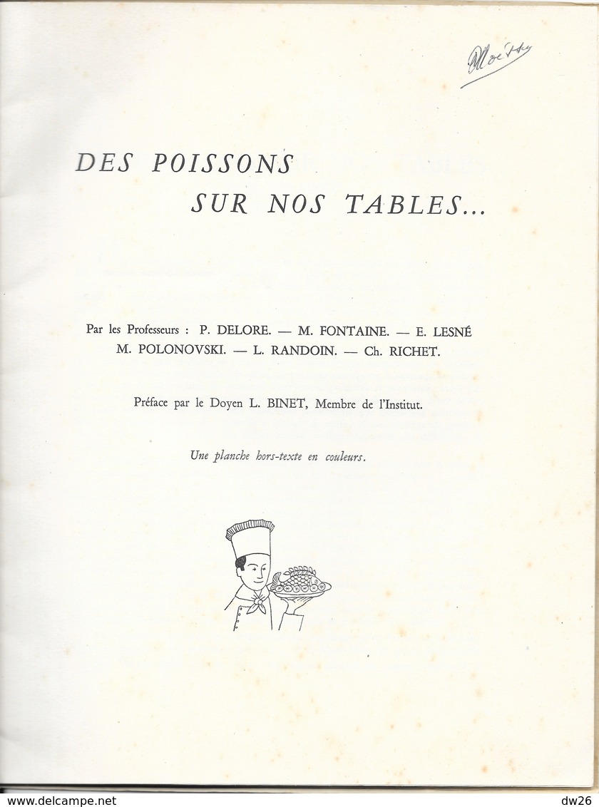 Brochure 38 Pages: Des Poissons Sur Nos Tables - Préface Doyen L. Binet, Planche Hors-texte En Couleurs - Gastronomia