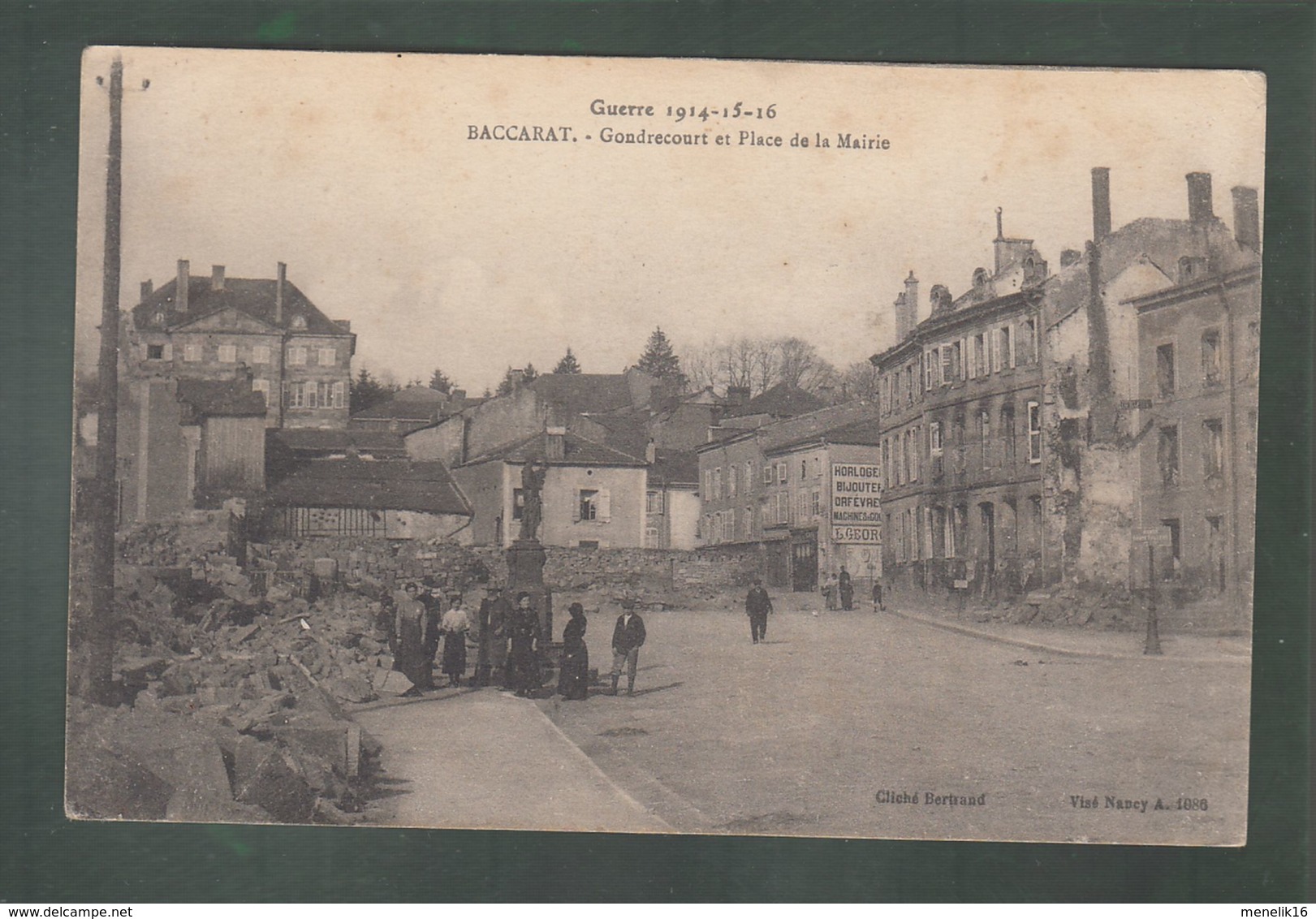 CPA - 54 - Baccarat - Gondrecourt Et Place De La Mairie - Guerre 1914-15-16 - Baccarat