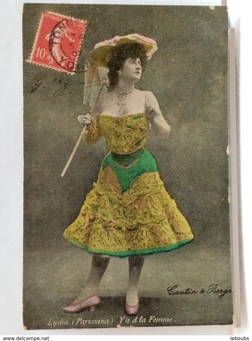 LYDIA (PARISIANA) - Y'A D'LA FEMME - CAUTIN DE BERGE - 1907 - Musica E Musicisti