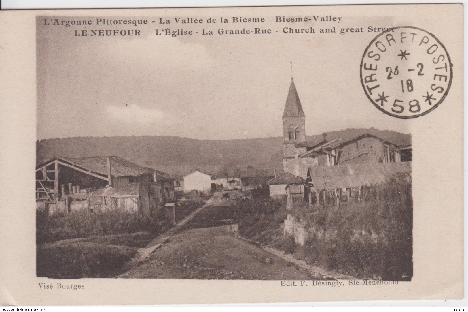 MEUSE - LE NEUFOUR - L'Eglise - La Grande Rue  ( - Timbre à Date De 1918 ) - Autres & Non Classés