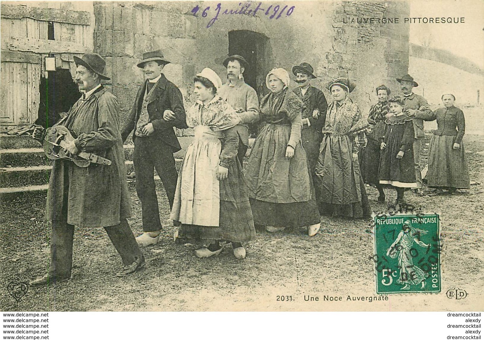 WW 2 CPA 63 AUVERGNE. Joueurs De Vielle Cabrette Et Une Noce 1910 - Auvergne Types D'Auvergne