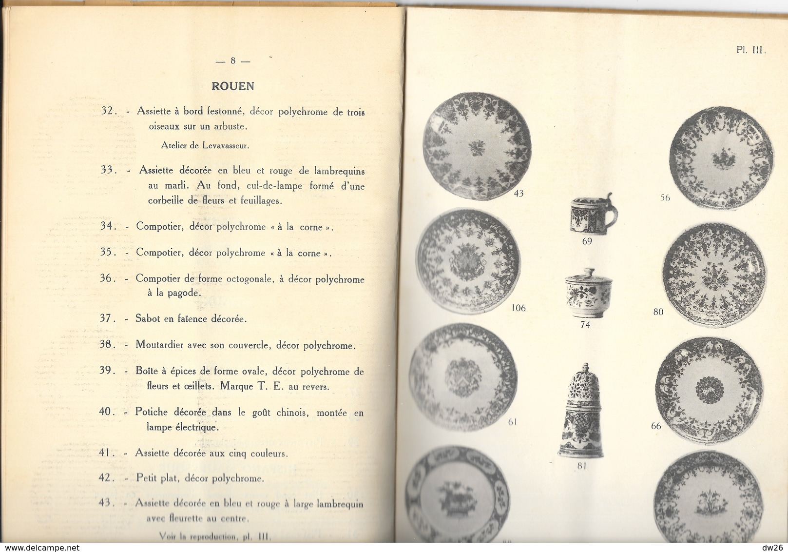 Livre Collection Robert Damilaville: Très Belles Faïences Anciennes, Meubles Et Objets D'Art, Peintures... Rouen 1932 - Art