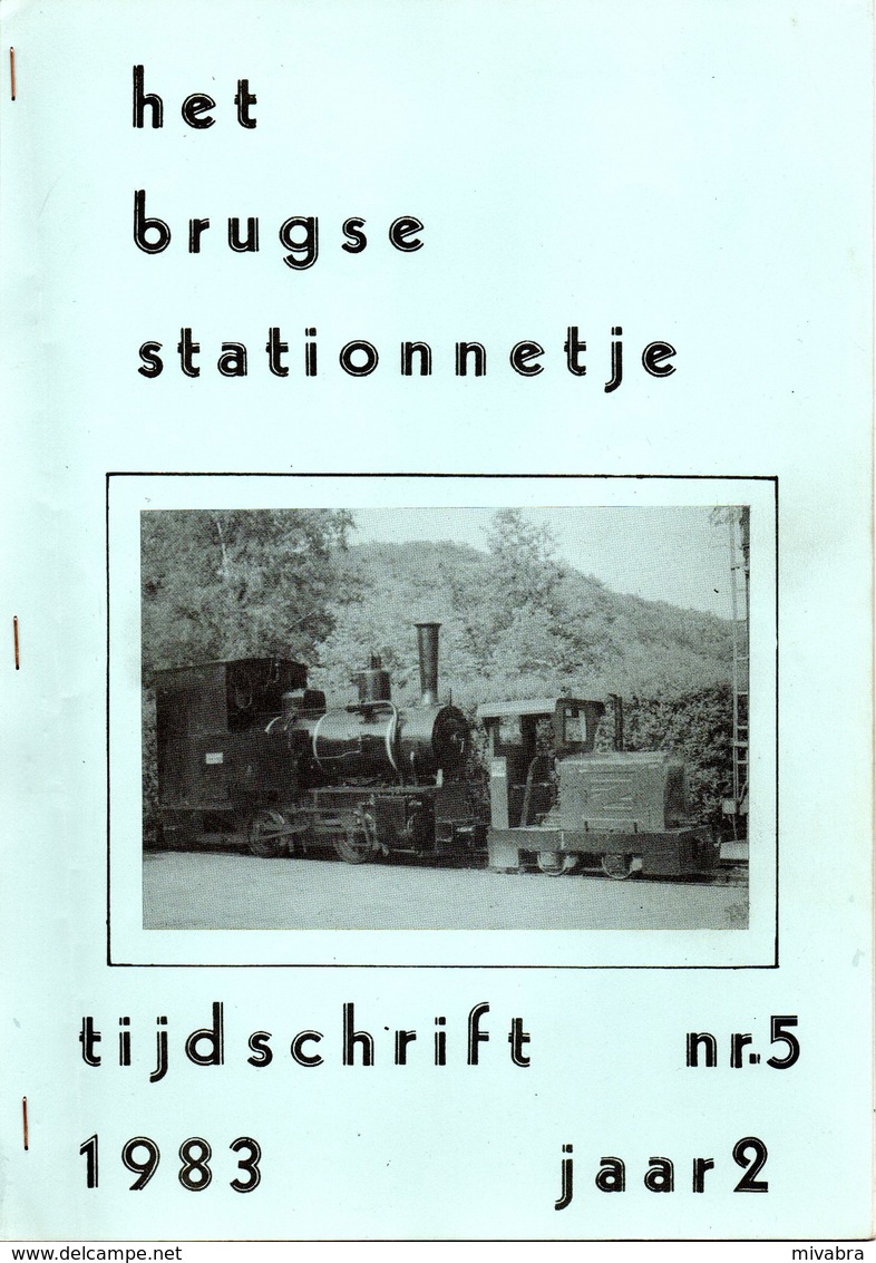HET BRUGSE STATIONNETJE Tijdschrift Nr 5 1983 - DE BLAUWE WIMPEL BRUGGE - Autres & Non Classés