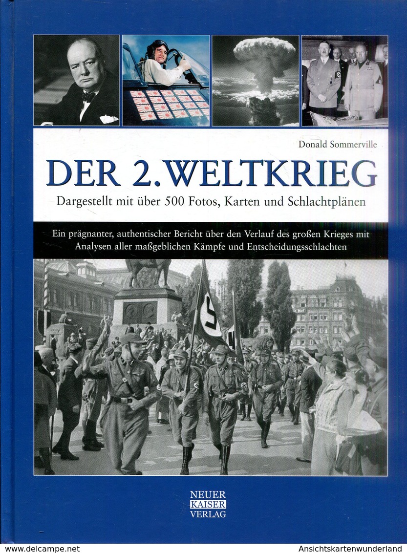 Der 2. Weltkrieg - Dargestellt Mit über 500 Fotos, Karten Und Schlachtplänen - Duits