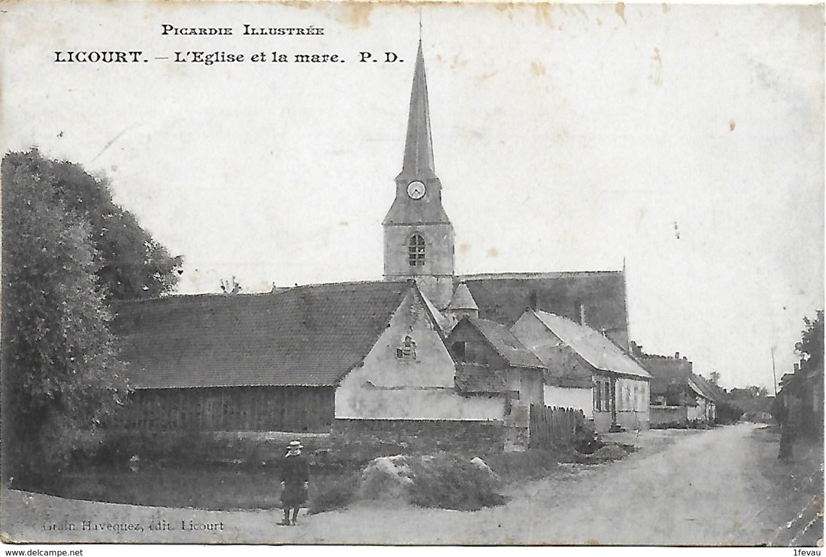 CPA ( 80 Somme) Licourt  L'église Et La Mare - Autres & Non Classés