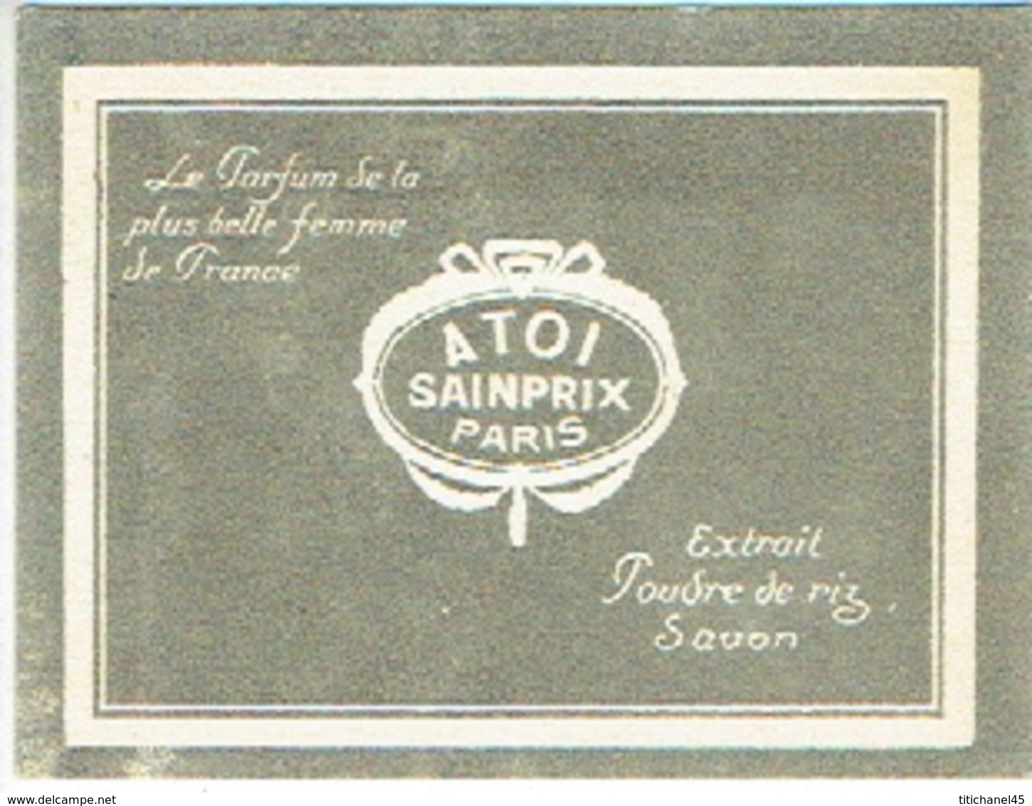 Carte Parfum - A TOI De SAINPRIX  - "Le Parfum De La Plus Belle Femme De France" - PARIS - Vintage (until 1960)