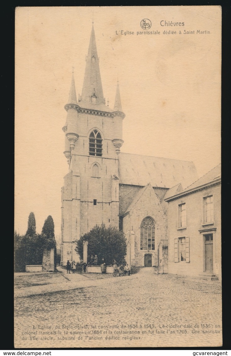 CHIEVRES  L'EGLISE PAROISSIALE DEDIEE A SAINT MARTIN - Chièvres