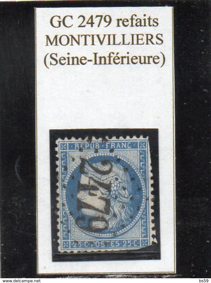 Seine-Maritime - N° 60C (déf) Obl GC 2479 Refaits Montivilliers - 1871-1875 Cérès
