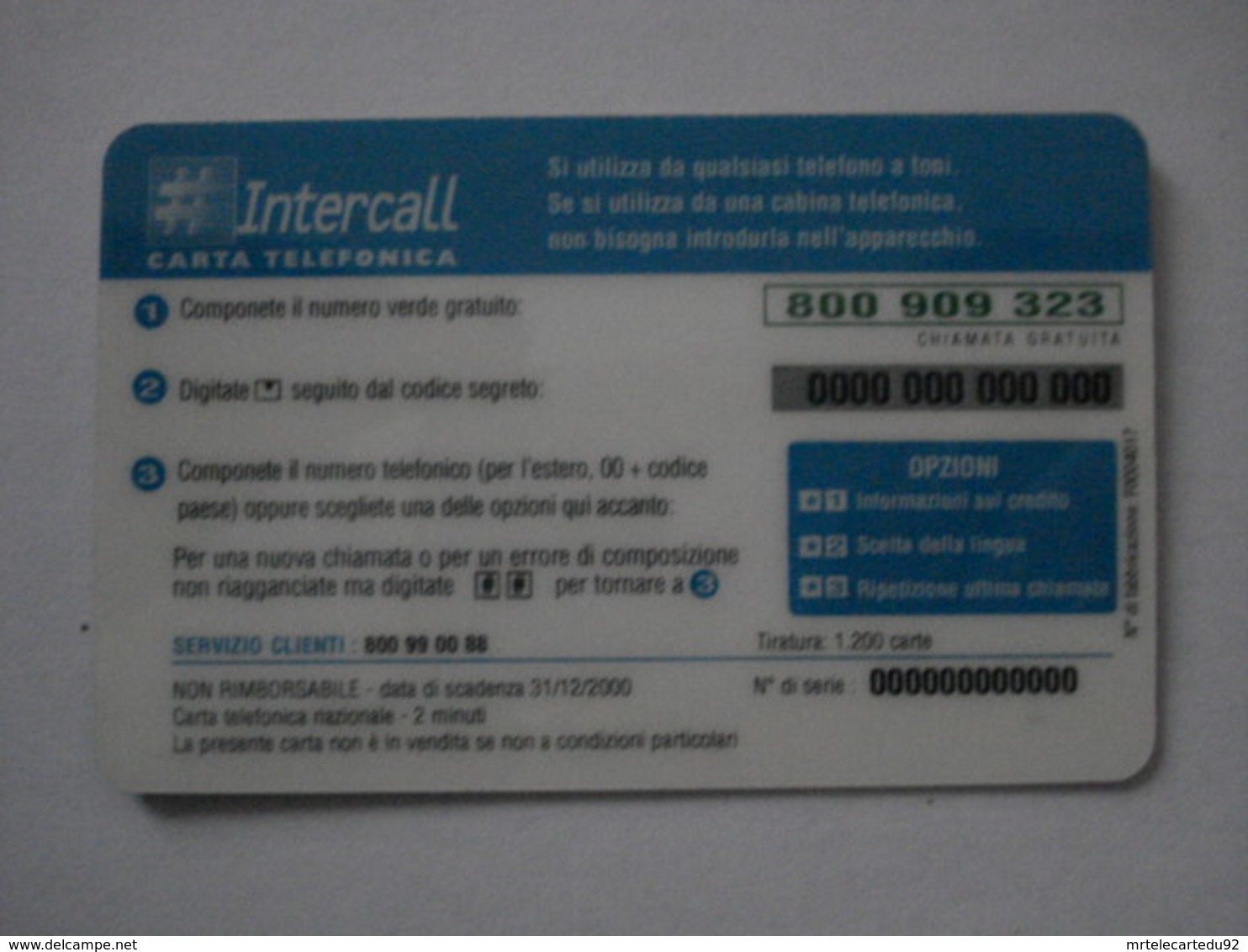 Carte Prépayée  " INTERCALL  "  (neuve Sans Code). - Per Cellulari (ricariche)