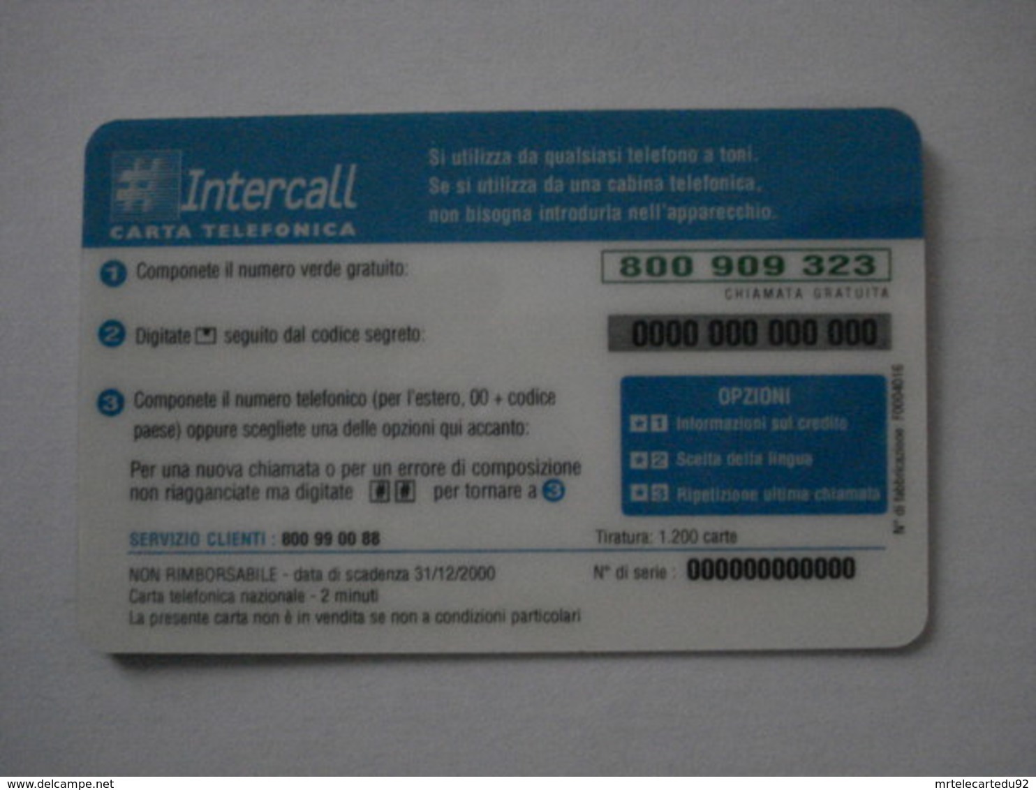 Carte Prépayée  " INTERCALL  "  (neuve Sans Code). - Nachladekarten (Refill)