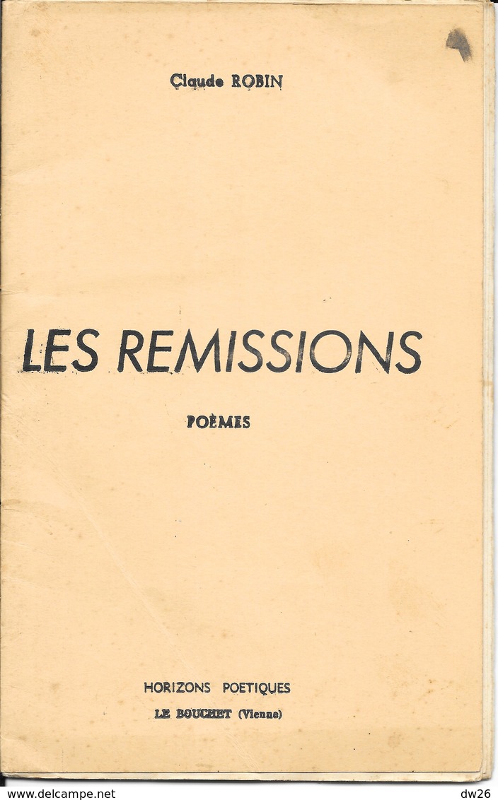 Brochure Horizons Poétiques - Claude Robin: 21 Poèmes,  Les Rémissions 1956 - Autori Francesi