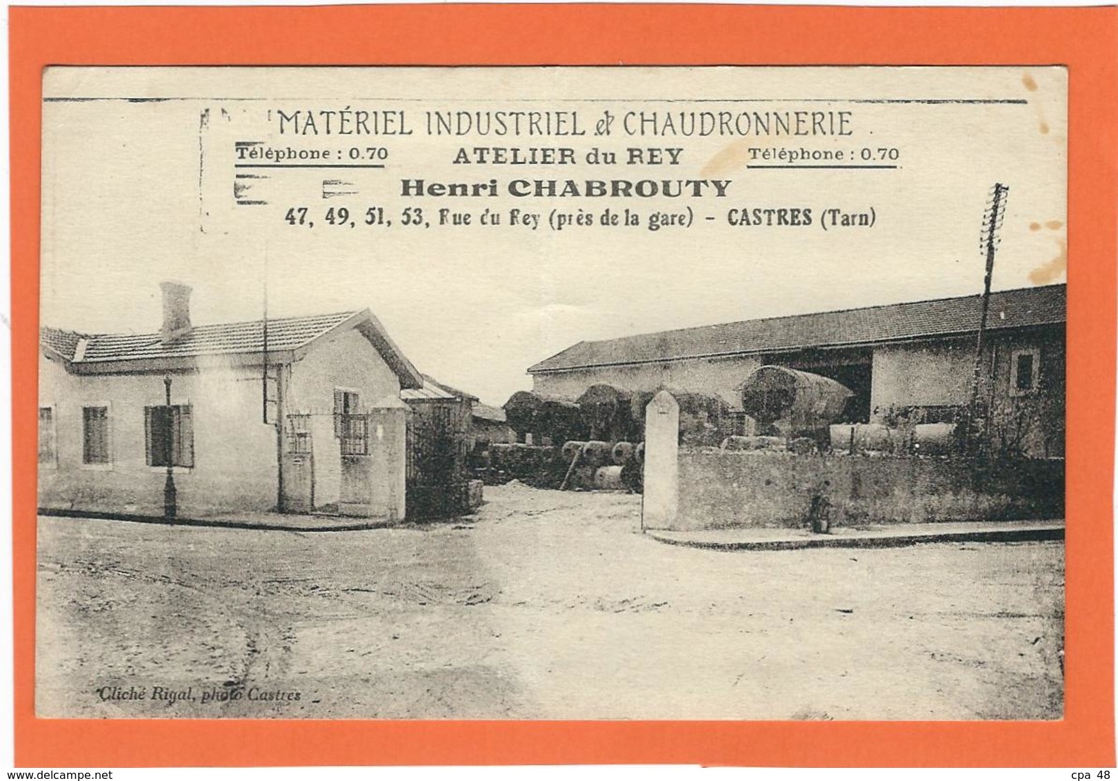 TARN, Castres, Matériel Industriel Et Chaudronnerie, "Atelier Du Rey", Henri Chabrouty, Carte Pas Courante... - Castres