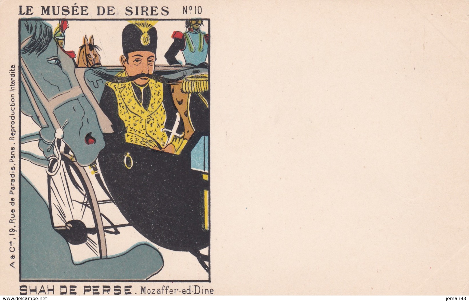 Politique Le Musée De Sires N°10 Le Shah De Perse- Mozaffer-ed-Dine  (lot Pat 101) - Personnages