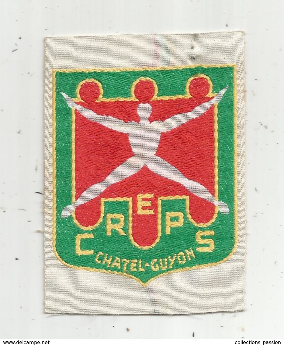 écusson Tissus , Sports , CREPS , CHATEL-GUYON , Frais Fr 1.65 E - Patches