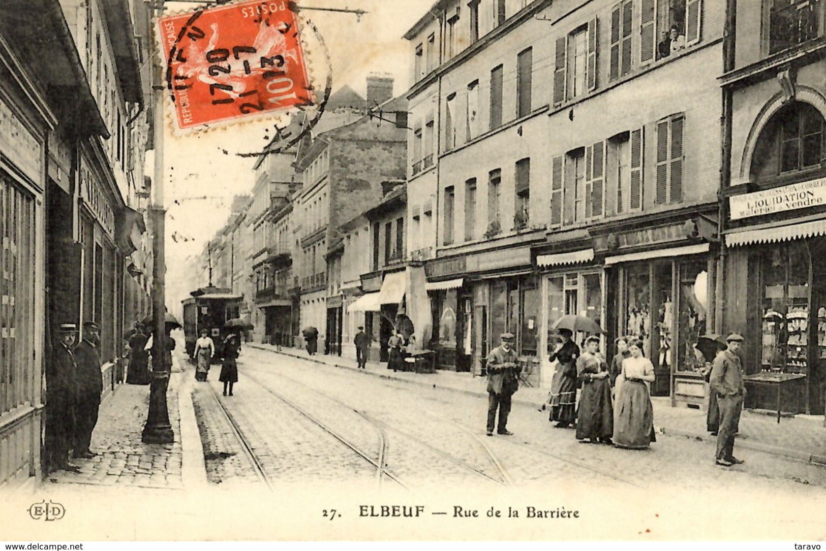 NORMANDIE - ELBEUF - RUE DE LA BARRIERE - Belle Animation, Tramway, Commerces 1913 - Otros & Sin Clasificación