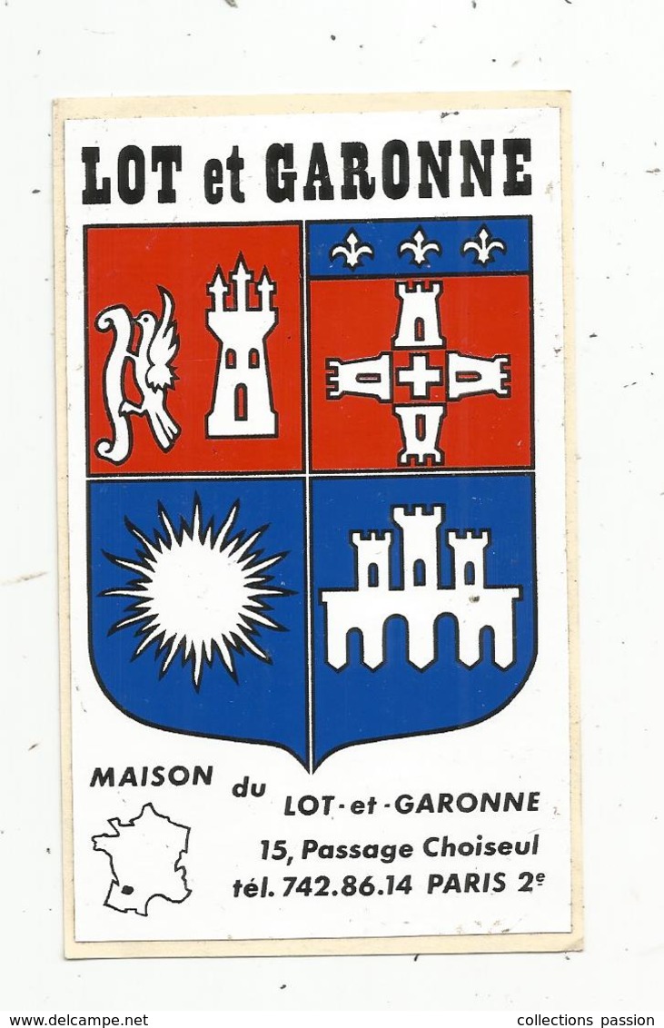 Autocollant , LOT ET GARONNE ,maison Du Lot Et Garonne , Paris 2 E - Autocollants