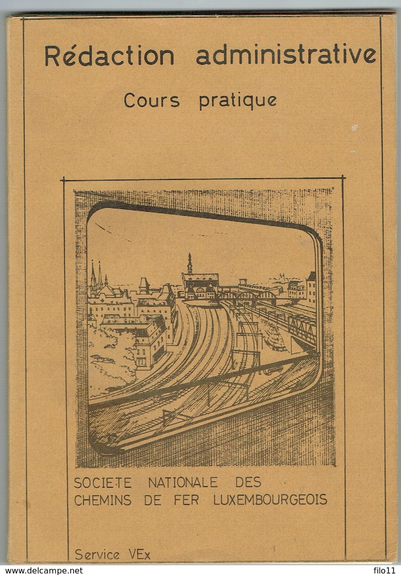 Livre Société Nationale Des Chemins De FER.170 Pages. - Autres & Non Classés