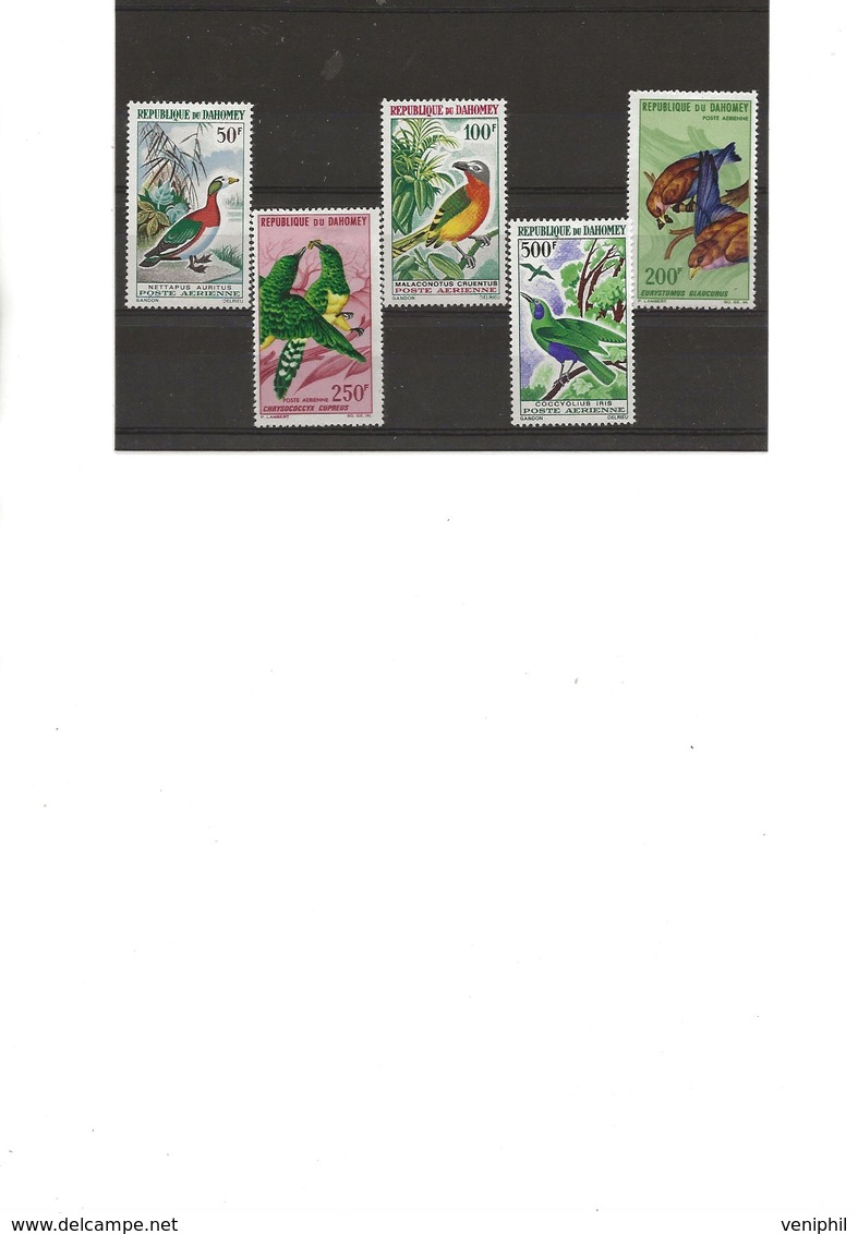 DAHOMEY - SERIE OISEAUX -POSTE AERIENNE N° 37 A 41 NEUF X - ANNEE 1966-67 - COTE : 50 € - Unused Stamps