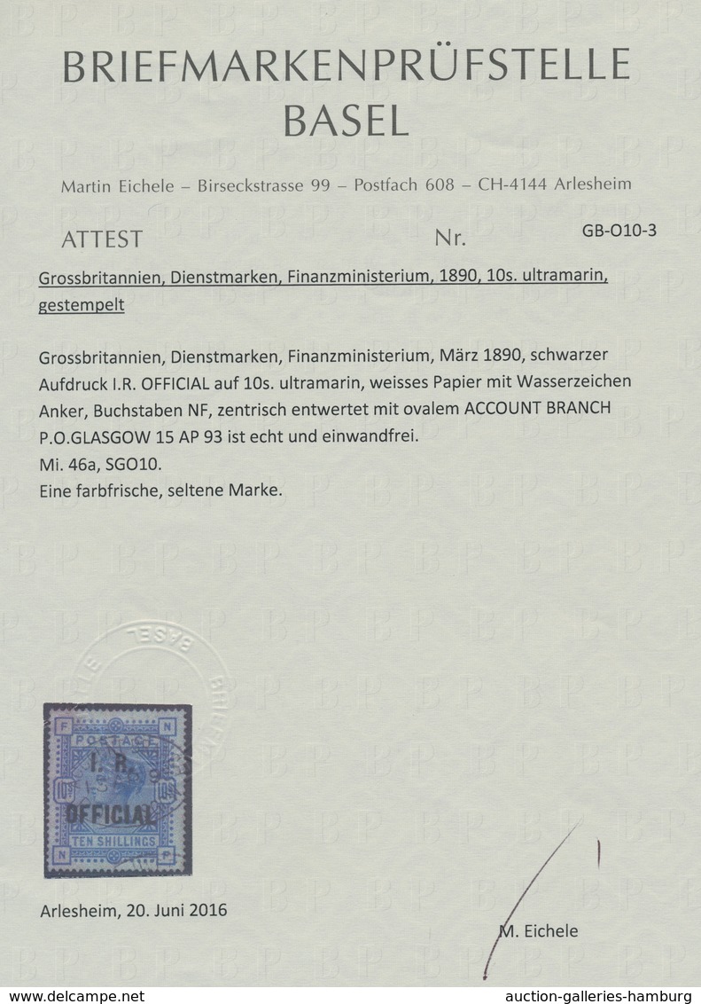 Großbritannien - Dienstmarken: 1885, "10 Sh. Ultramarine", Extremely Colorfresh Value With Clear GLA - Oficiales