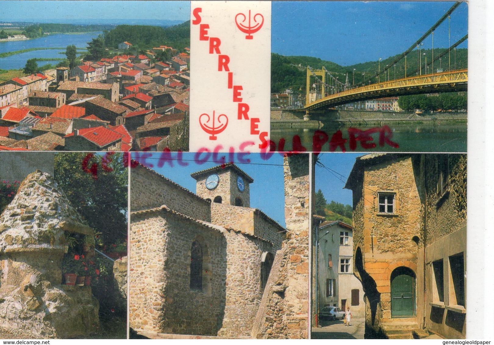 07- SERRIERES  SUR RHONE -    - ARDECHE - Serrières