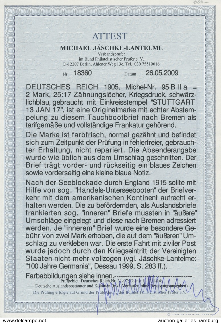 Deutsches Reich - Germania: 1915, 2 M. Kriegsdruck Als Portoger. EF Auf "äußeren" Tauchbootbrief Von - Nuevos