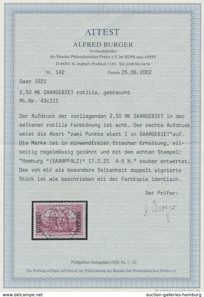Deutsche Abstimmungsgebiete: Saargebiet: 1920, "2,50 Mk. Rotlila", Die Gestempelt Sehr Seltene Farbv - Cartas & Documentos