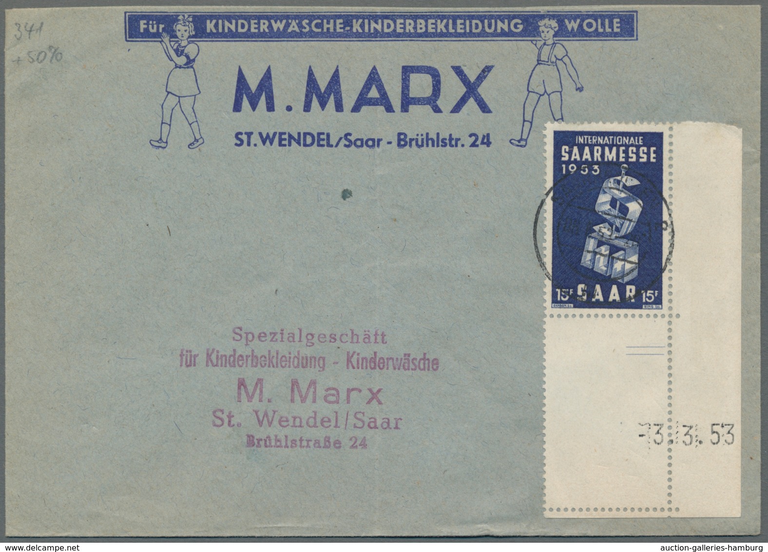Saarland (1947/56): 1953-56, Sechs Frankierte Belege In Guter/sehr Guter Erhaltung, Alles Eckrand Mi - Briefe U. Dokumente