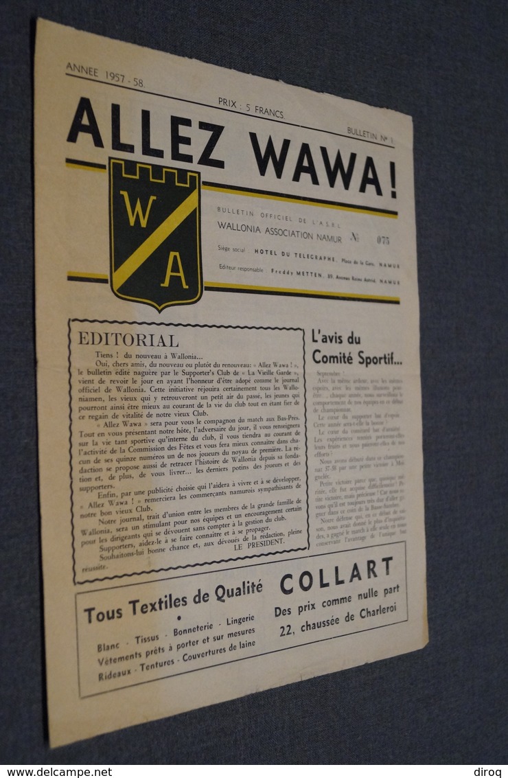 Allez Wawa 1957,club De Football Wallonia Namur,originale 28 Cm. Sur 22 Cm. - Autres & Non Classés