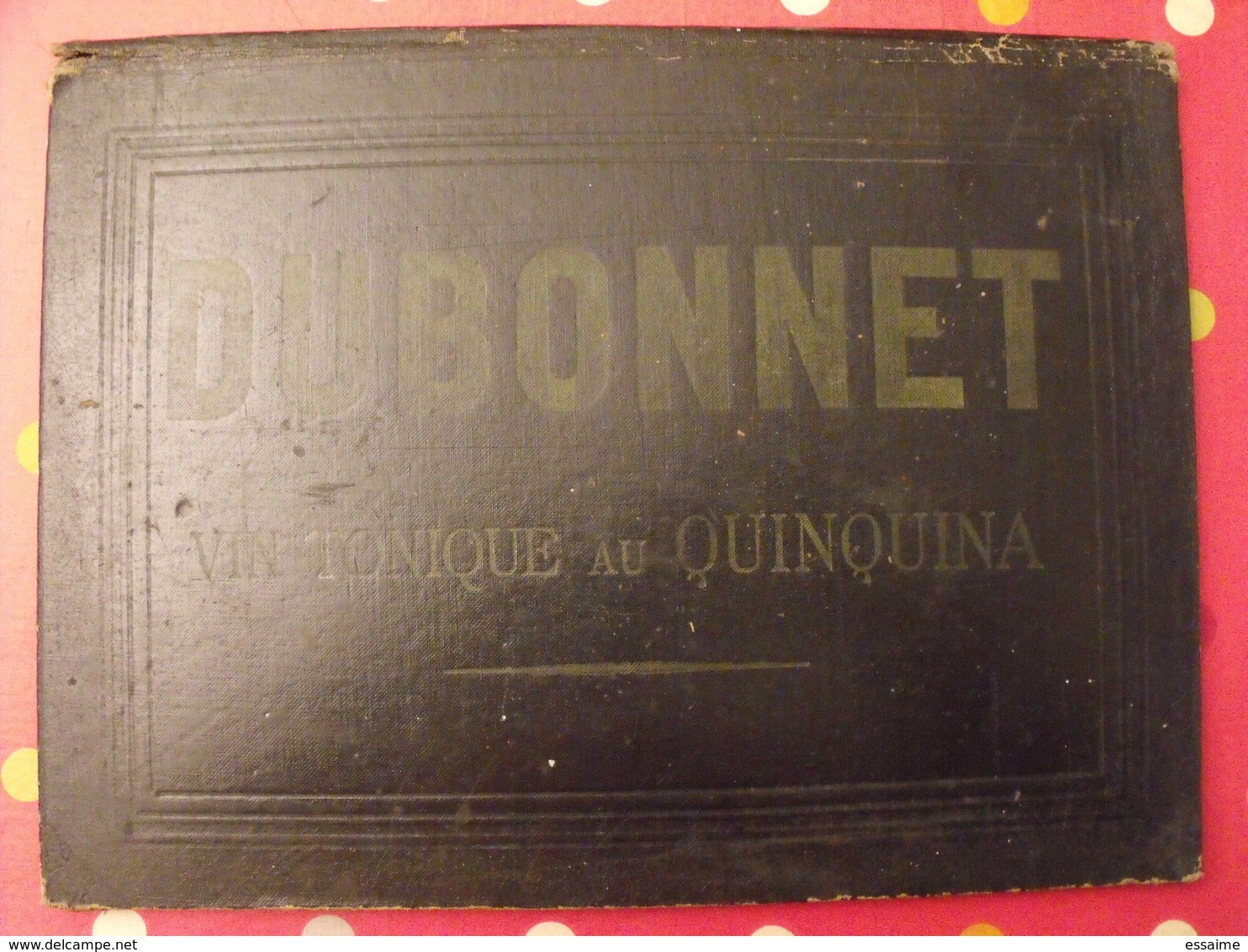 Sous-main Dubonnet, Vin Tonique Au Quiquina. Apéritif. Champagne Morlant Reims. Illustrateur : J Stall. Vers 1930 - Paperboard Signs