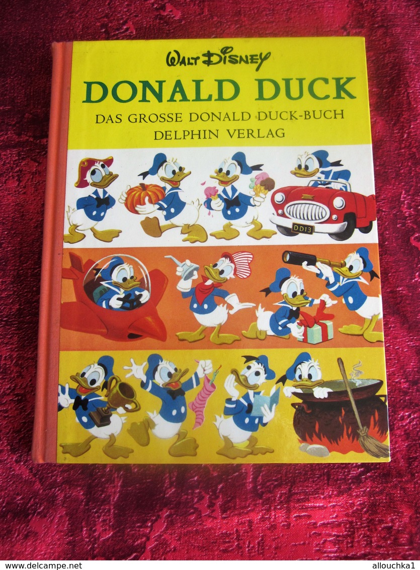 1967 DAS GROSSE DONALD DUCK - BUCH DELPHIN VERLAG WALT DISNEY PRODUCTION - Walt Disney