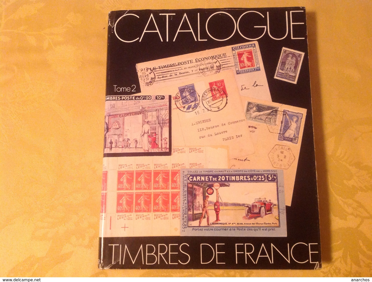 Catalogue Spécialisé France TOME 2 Yvert Et Tellier - France