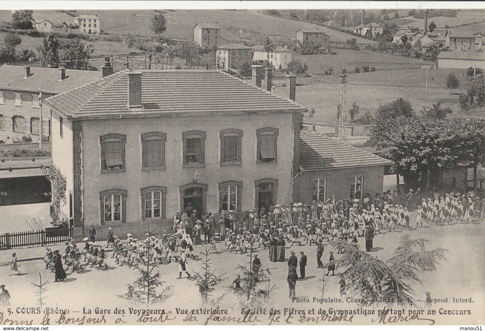 COURS  La Gare Des Voyageurs - Société Des Fifres Et De Gymnastique Partant Pour Un Concours - Cours-la-Ville