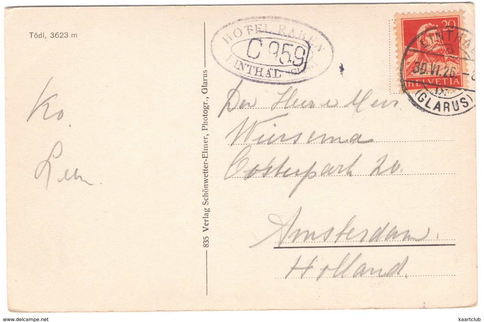 Tödi, 3623 M  (Schweiz/Suisse) - (1926 - Hotel Raben, Linthal, Glarus) - Linthal