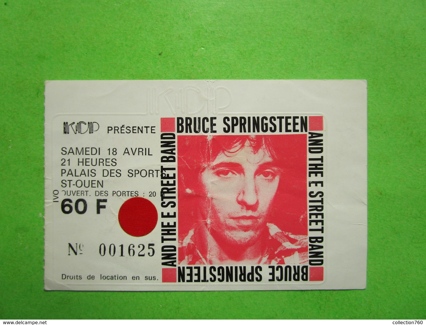 Billet Concert BRUCE SPRINGSTEEN  - 18 Avril 1981 - Palais Des Sports - ST OUEN - Eintrittskarten