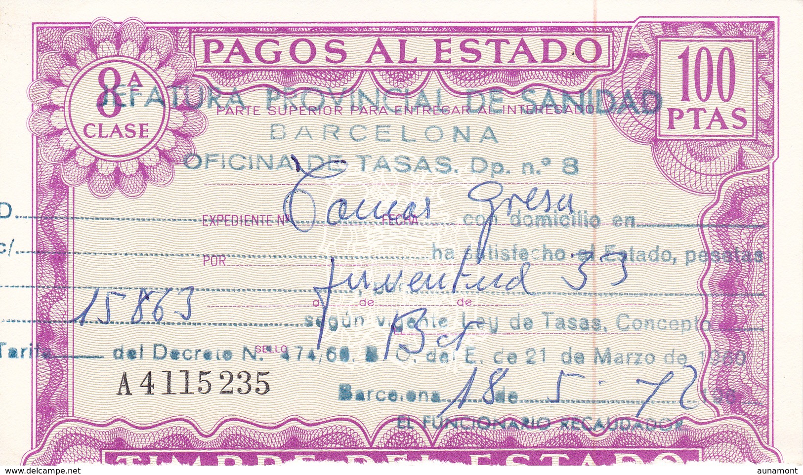 Pagos Al Estado--Clase 8ª--100 Ptas--nº A4115235--1972 - Fiscales