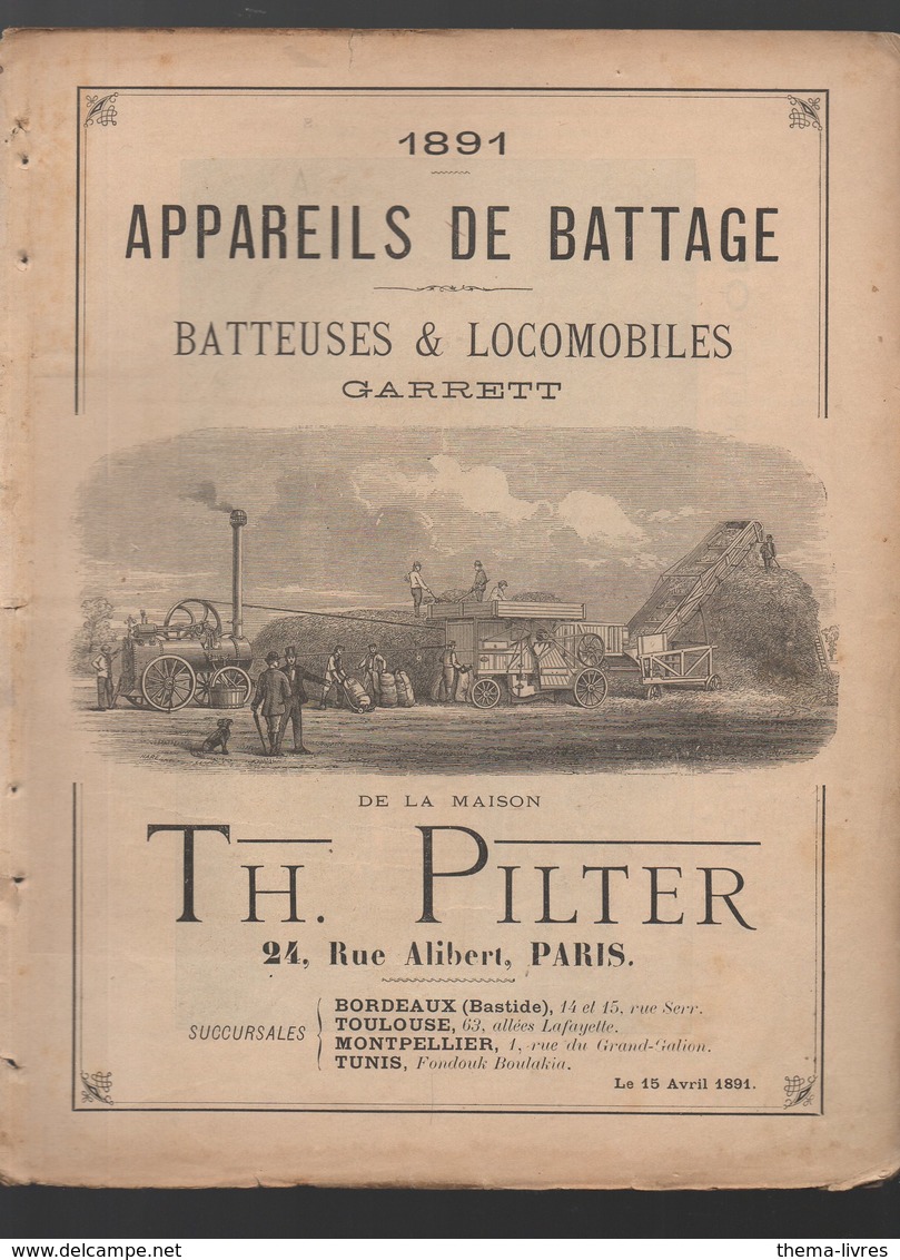 Paris Rue Alibert : Appareils De Battage, Batteuses Et Locomobiles PILTER 1891 (CAT 1602) - Publicités