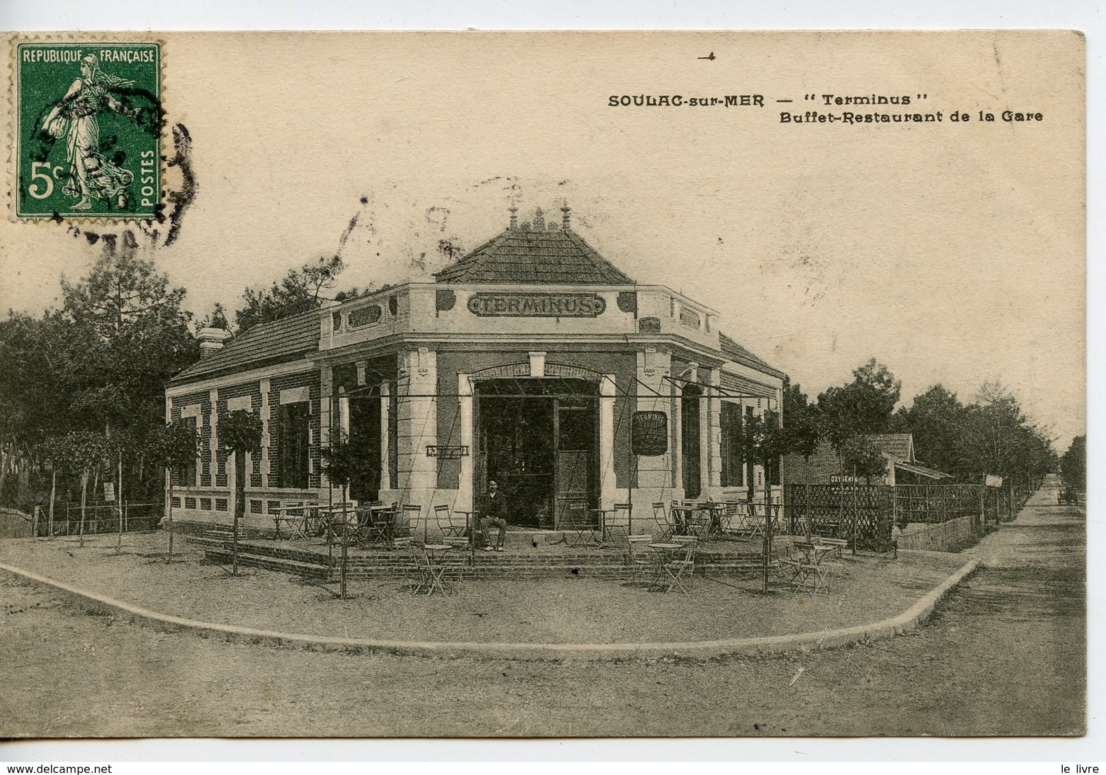 1913. CPA 33 SOULAC SUR MER. "TERMINUS" BUFFET RESTAURANT DE LA GARE  1907 TAXEE - Soulac-sur-Mer