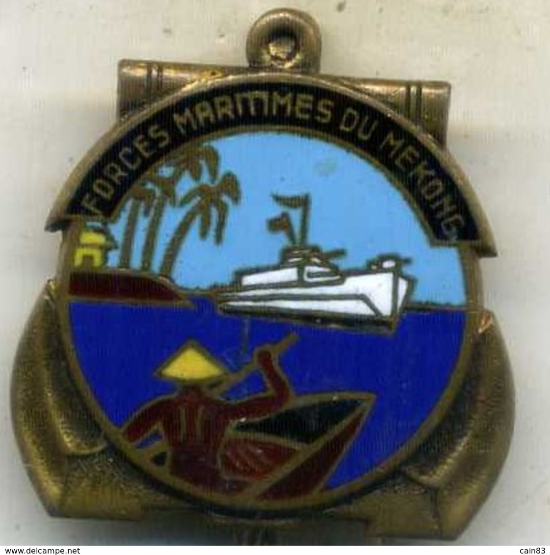 Insigne Force Militaire Du MEKONG___drago O.Metra - Marine
